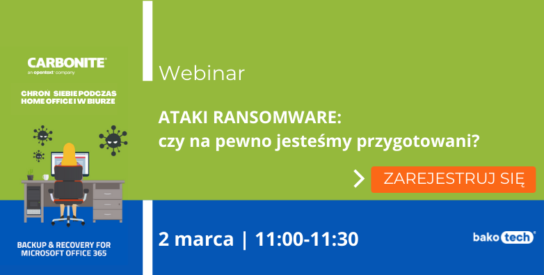 Ataki ransomware: czy na pewno jesteśmy przygotowani? | Webinar | 2 marca 11:00