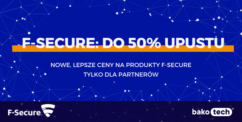 F-Secure: do 50% upustu partnerskiego. Webinar