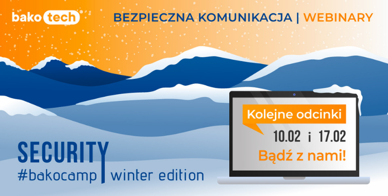 Security #bakocamp Winter Edition. Bezpieczna komunikacja