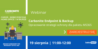 Carbonite Endpoint & Backup | opracowanie strategii ochrony dla pakietu MS365