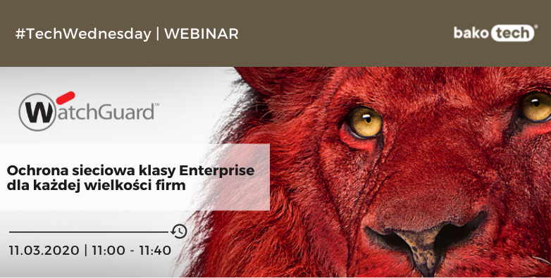 #TechWednesday Webinar | WatchGuard | 11:00