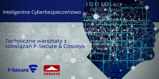 F-Secure & Cososys technical workshops | Wrocław