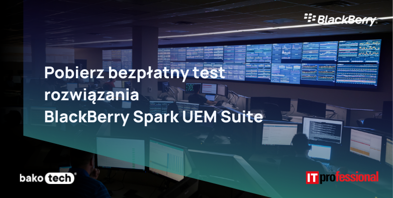 Niezależny test rozwiązania BlackBerry Spark UEM Suite