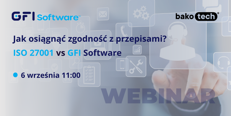 Jak osiągnąć zgodność z przepisami? ISO 27001 vs GFI Software