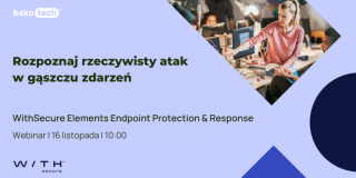 Rozpoznaj rzeczywisty atak w gąszczu zdarzeń | WithSecure EDR | 10:00