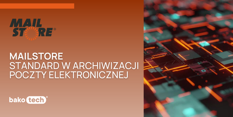 MailStore | Standard w archiwizacji poczty elektronicznej