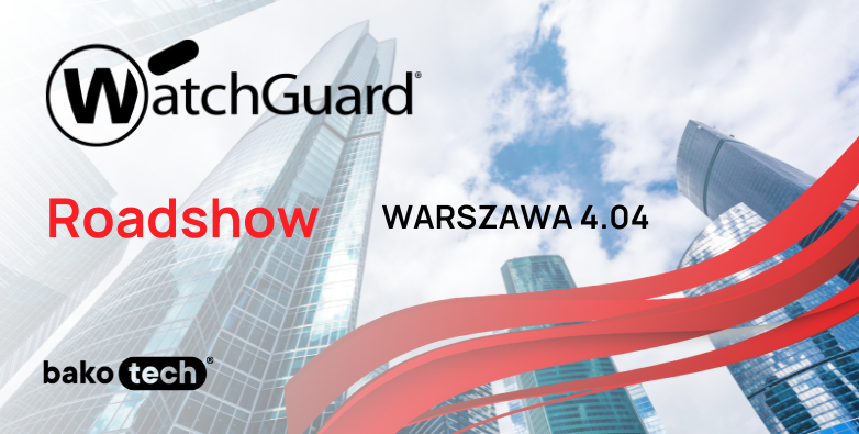 WatchGuard Days Roadshow | Warszawa