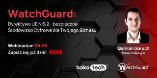 WatchGuard i dyrektywa UE NIS 2: Bezpieczne Środowisko Cyfrowe dla Twojego Biznesu