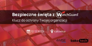 WatchGuard Day | Katowice