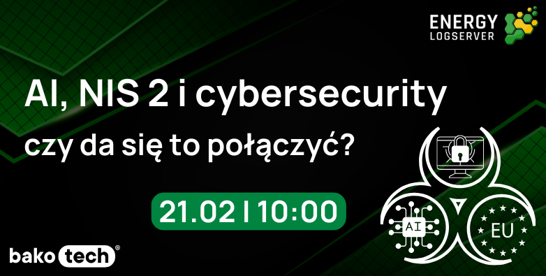 AI, NIS 2 i cybersecurity - czy da się to połączyć?