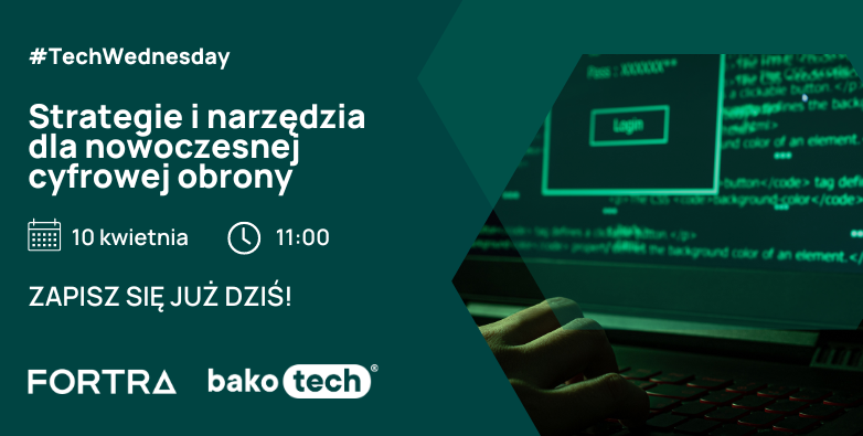 #TechWednesday | Strategie i narzędzia dla nowoczesnej cyfrowej obrony