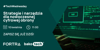 #TechWednesday | Strategie i narzędzia dla nowoczesnej cyfrowej obrony