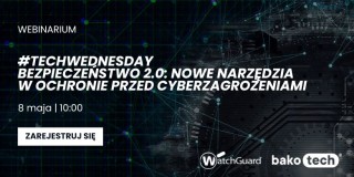 #TechWednesday | Bezpieczeństwo 2.0: Nowe narzędzia w ochronie przed cyberzagrożeniami