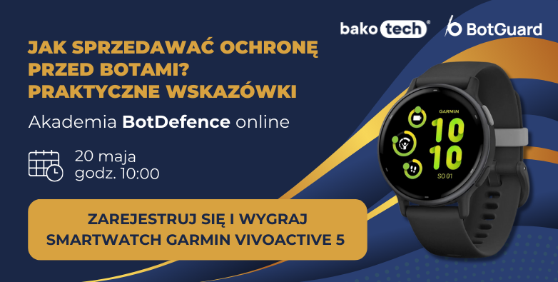 #2 Akademia BotDefence: wygraj smartwatch GARMIN Vivoactive 5!