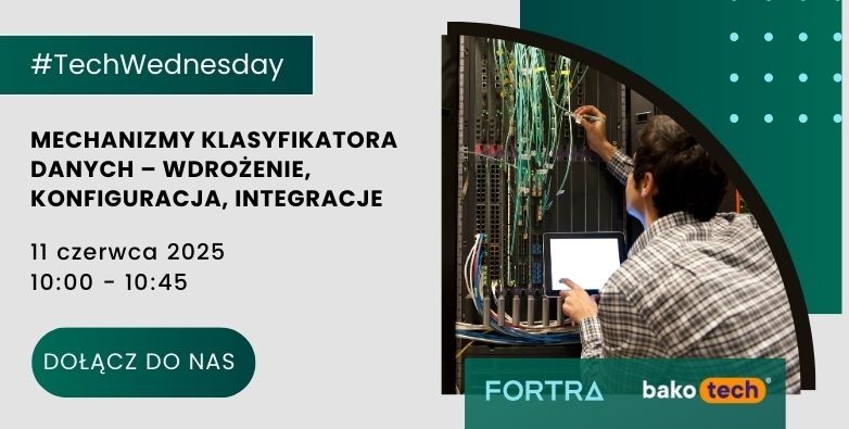 #TechWednesday | Mechanizmy klasyfikatora danych – wdrożenie, konfiguracja, integracje