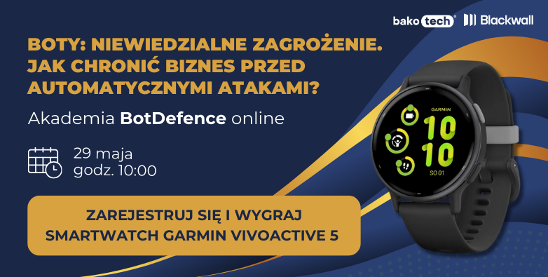 #2 Akademia BotDefence: wygraj smartwatch GARMIN Vivoactive 5!