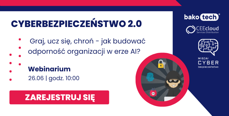 Cyberbezpieczeństwo 2.0: Graj, ucz się, chroń - jak budować odporność organizacji w erze AI