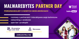 Malwarebytes Partner Day - poznajmy się i porozmawiajmy o nowych możliwościach